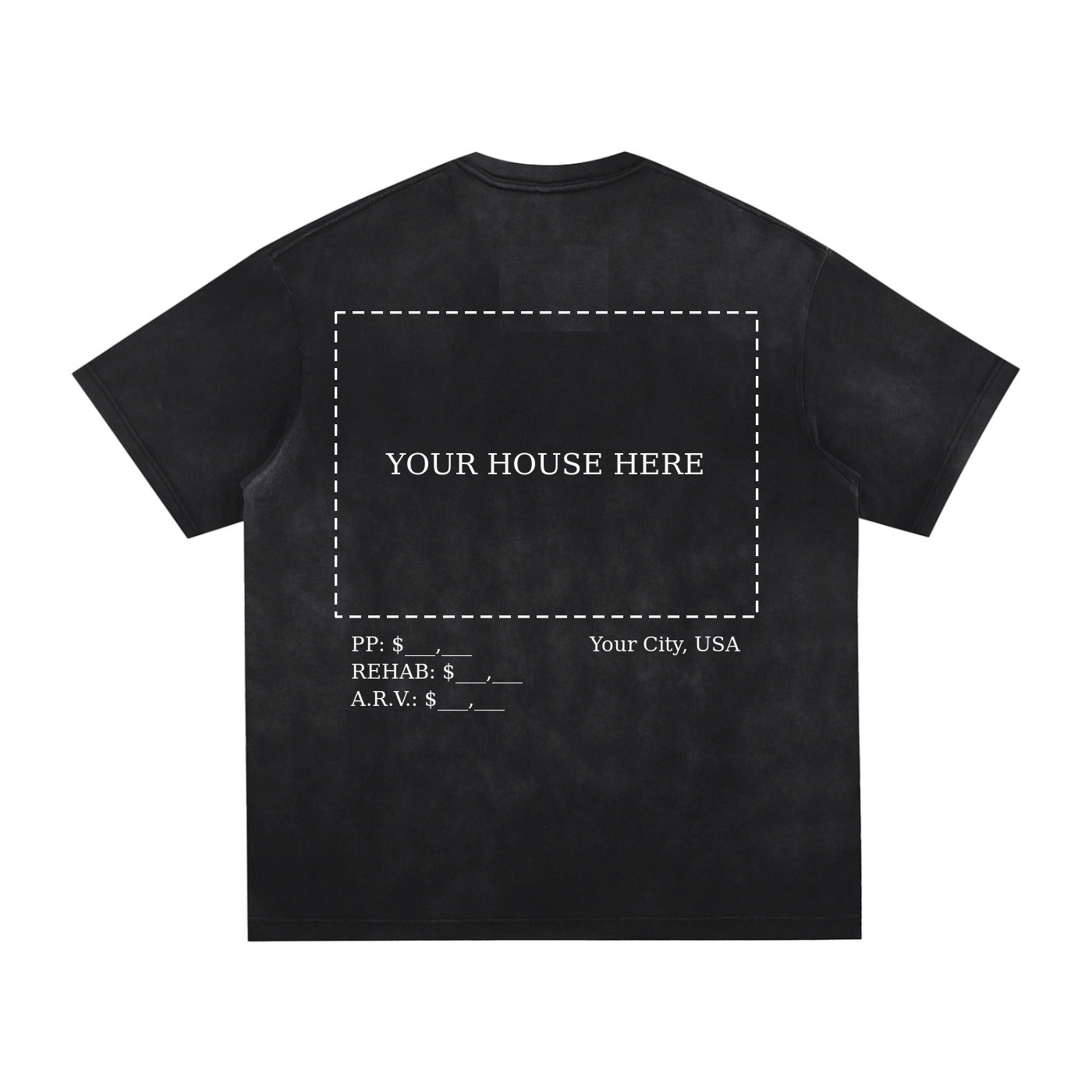 Custom House Tee — your house and deal stats printed on a vintage washed black tee